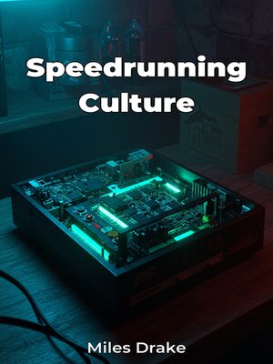 cover image of Speedrunning Culture